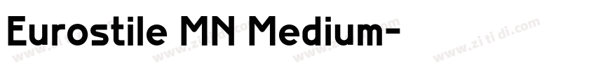 Eurostile MN Medium字体转换 Eurostile MN Medium字体转换
